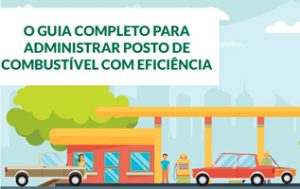 como-administrar-posto-de-gasolina